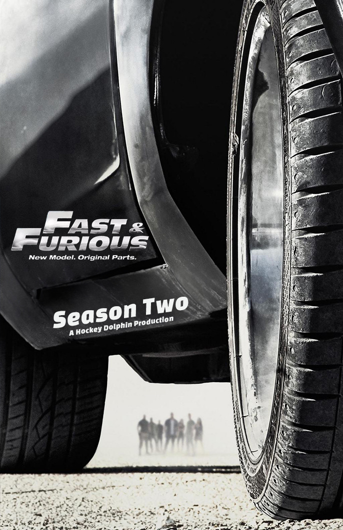 Fast & Furious: New Model. Original Parts. (Season 2)