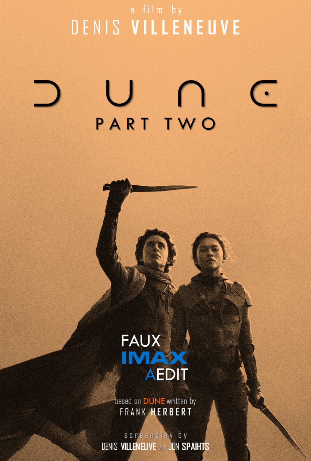 DUNE - Part Two (faux IMAX AEdit)