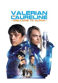 Valerian and Laureline: Welcome to Alpha