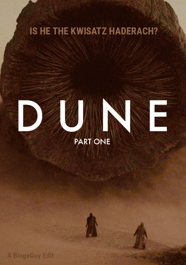 Dune: Part One — A BingeGuy Edit