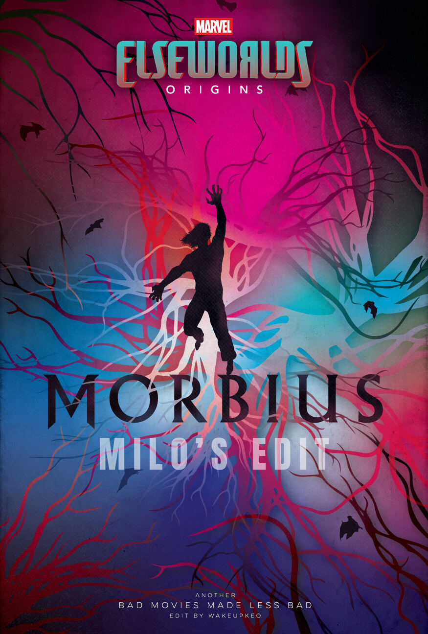 Morbius - Milo's Edit