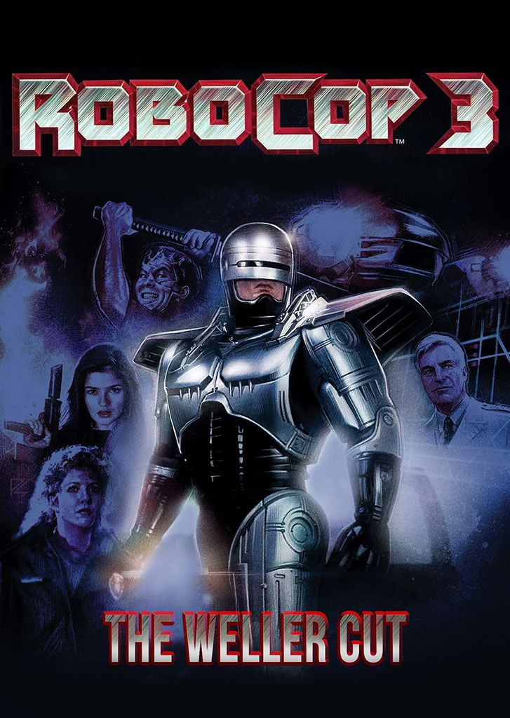 RoboCop 3: The Weller Cut