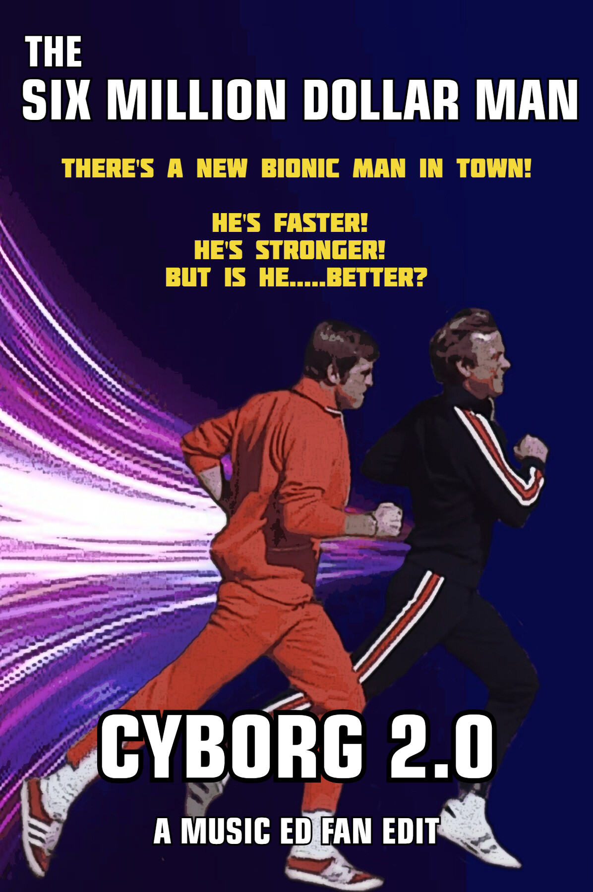 Cyborg 2.0 - A Six Million Dollar Man Movie