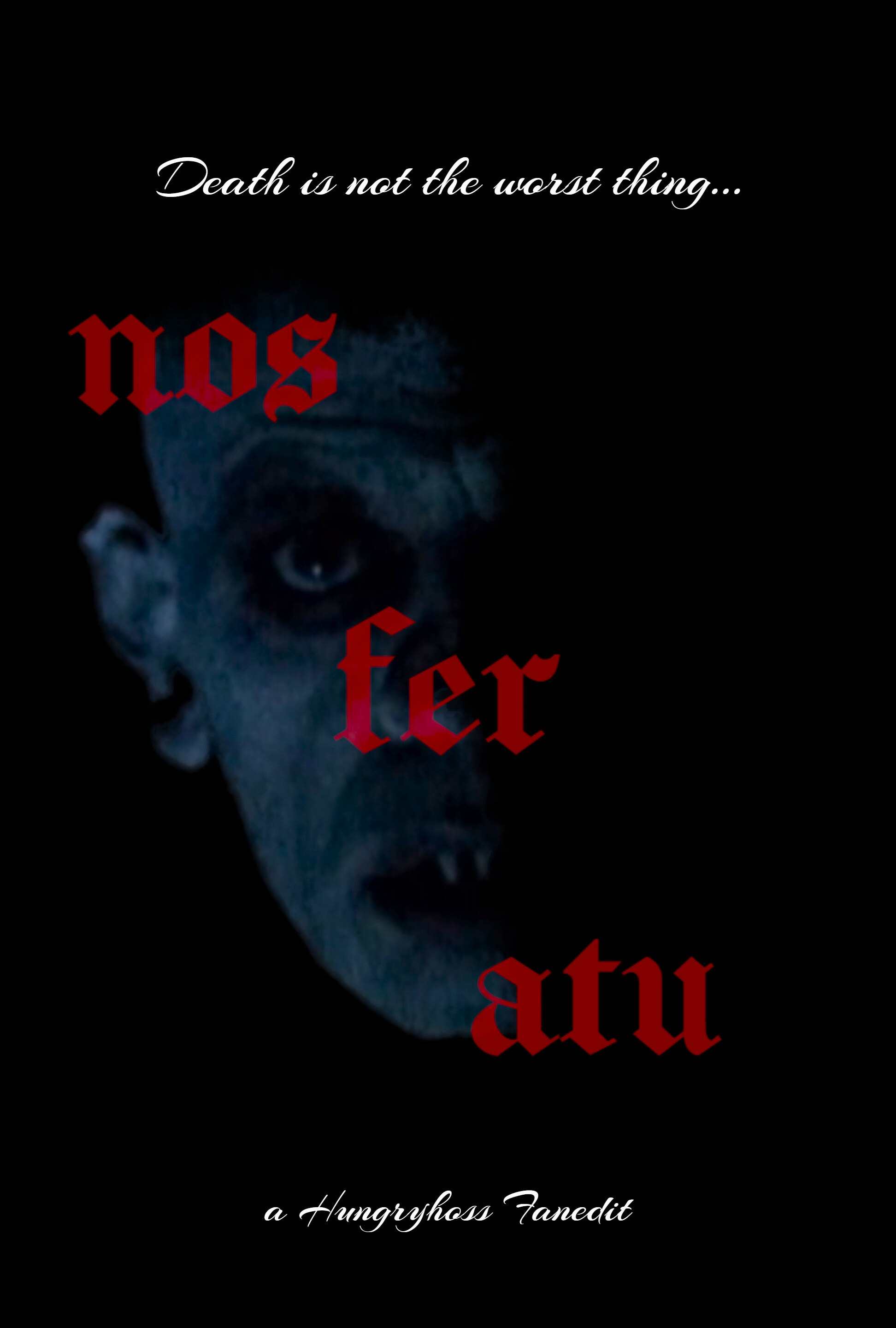 Nosferatu: Phantom der Nacht - a Hungryhoss fanedit