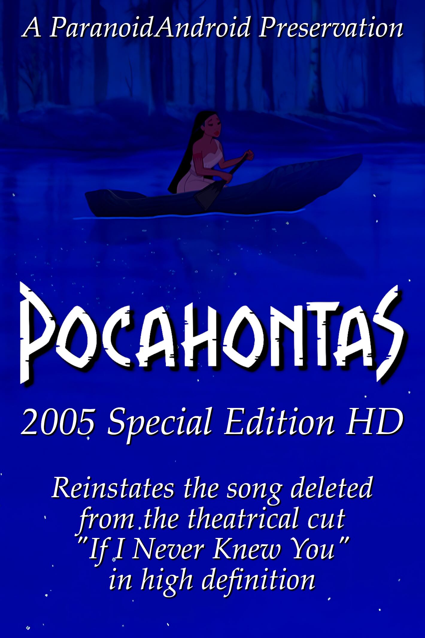 Pocahontas: 2005 Special Edition HD