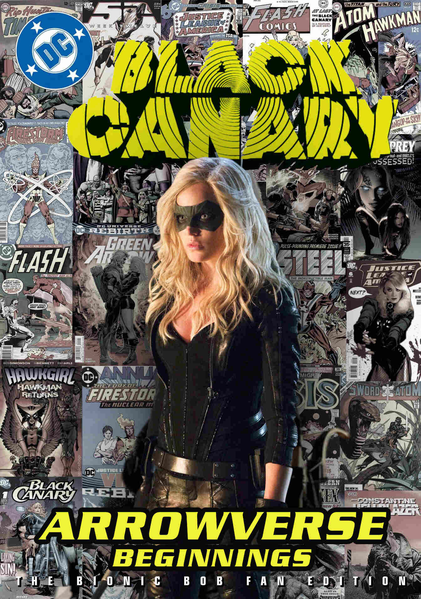 BLACK CANARY: Arrowverse Beginnings