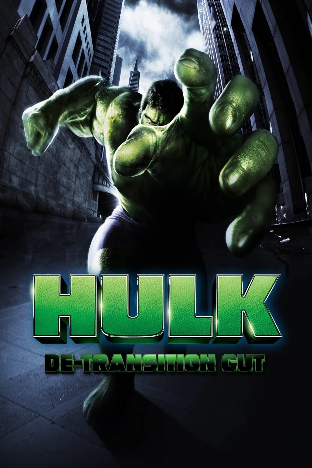 Hulk - The De-Transition Cut 