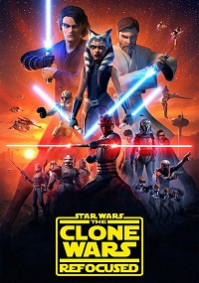 The Clone Wars: Refocused