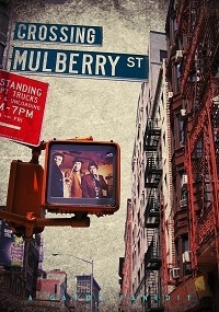 Crossing Mulberry Street