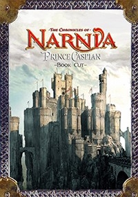 The Chronicles of Narnia: Prince Caspian ~Book Cut~