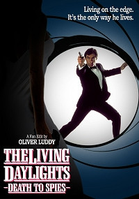 The Living Daylights: Death to Spies