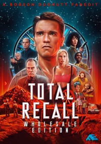 Total Recall: Wholesale Edition