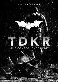 TDKR: The Consequences Edit