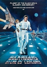 Buck Rogers in the 25th Century: Planet of the Slave Girls - Slavery & Sorcery