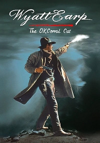 Wyatt Earp: The O.K Corral Cut