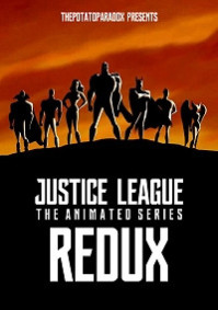 Justice League: The Animated Series - Redux